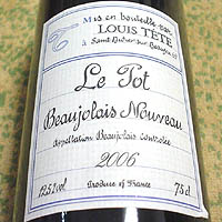 LOUIS TETE Beaujolais Nouveau 2006