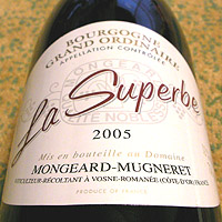 MONGEARD-MUGNERET BOURGOGNE GRAND ORDINAIRE La Superbe 2005